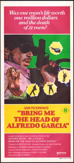 Bring Me the Head of Alfredo Garcia Australian Daybill movie poster