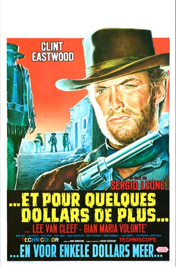 For A Few Dollars More [ Per Qualche Dollaro in Piu ] Belgian movie poster