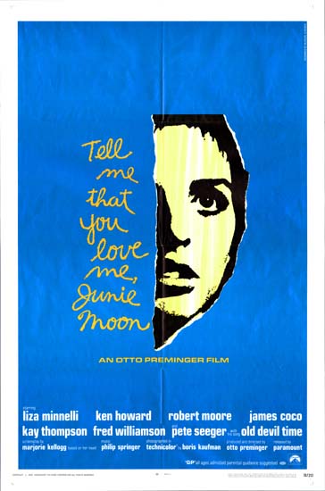 Tell Me That You Love Me Junie Moon US One Sheet movie poster