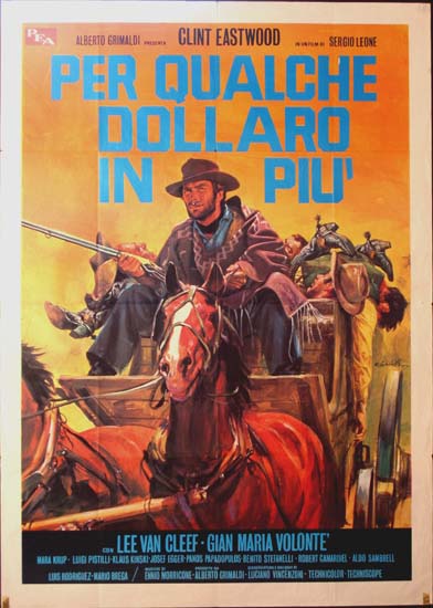 For A Few Dollars More [ Per Qualche Dollaro in Piu ] Italian Due Fogli movie poster