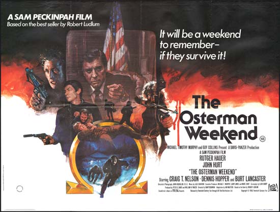 Osterman Weekend, The UK Quad movie poster