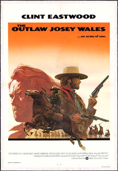 Outlaw Josey Wales, The US One Sheet international movie poster