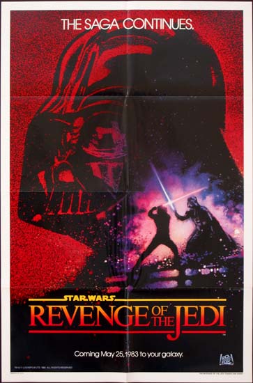 Revenge of the Jedi [ Return of the Jedi ] US One Sheet 2nd advance movie poster