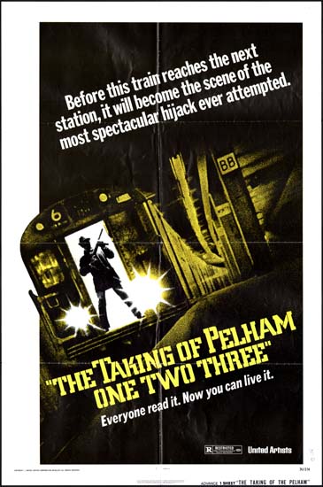 Taking of Pelham One Two Three, The US One Sheet advance movie poster